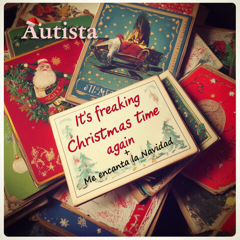 It's Freaking Christmas Time Again / Me Encanta La Navidad