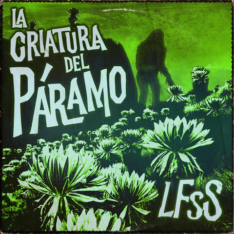 La Criatura del Páramo