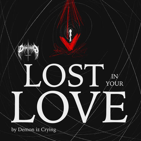 Lost in Your Love