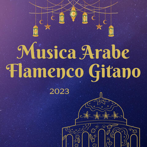 Música Árabe Flamenco Gitano
