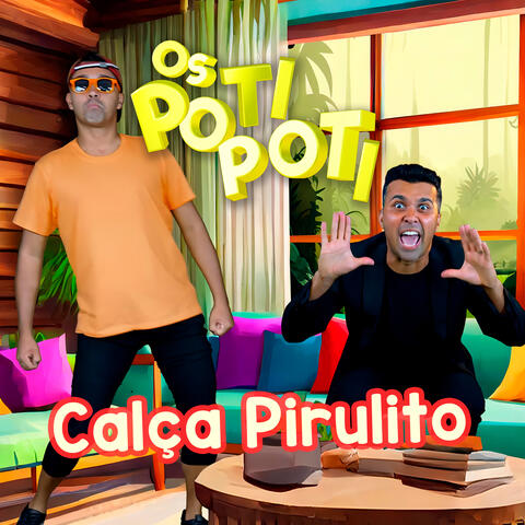 Calça Pirulito