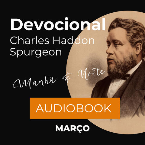 Charles Spurgeon - Devocional - Março