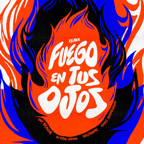 Fuego en Tus Ojos