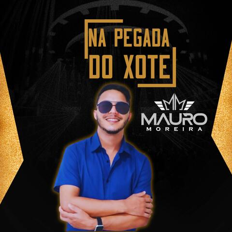 Mauro Moreira na Pegada do Xote
