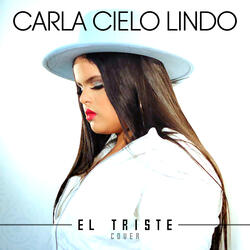 El Triste - Carla Cielo Lindo