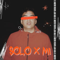Solo X Mi