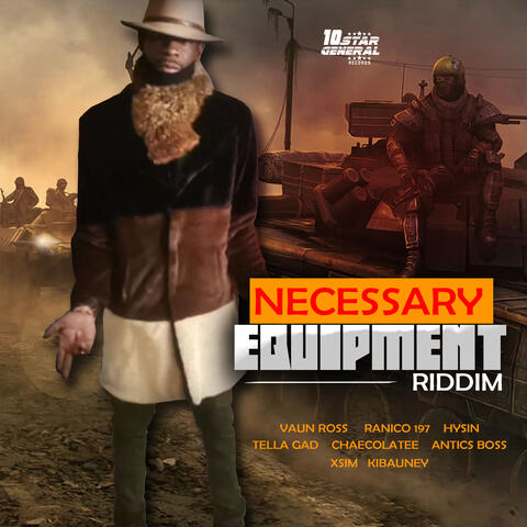 Necessary Equipment  Riddim
