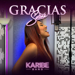Gracias Selena (La Carcacha / Baila Esta Cumbia / Techno Cumbia)