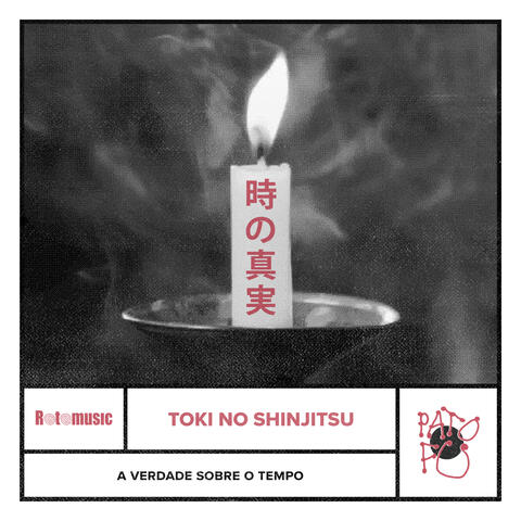 Toki no Shinjitsu (A Verdade Sobre o Tempo)