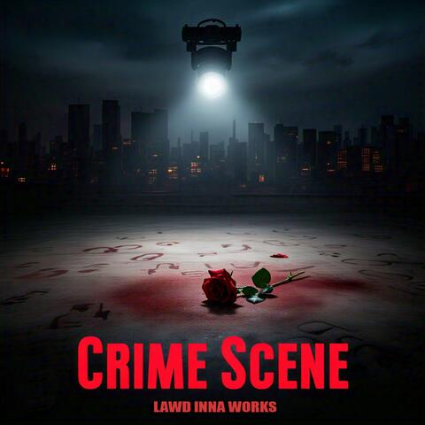 Crime Scene