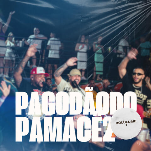 Pagodão do Pamacê 2, Vol. 1