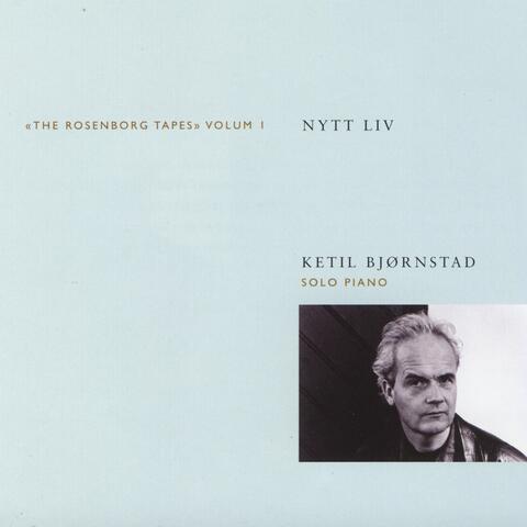 Nytt liv  - The Rosenborg Tapes (Volume 1)
