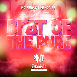 Brat Of The Pure