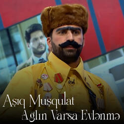 Ağlın Varsa Evlənmə