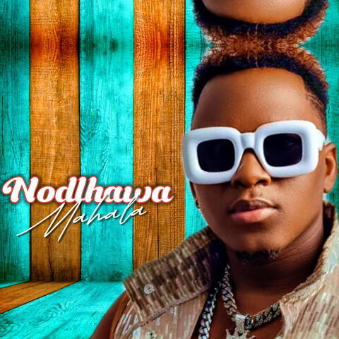 Nodlhawa Mahala
