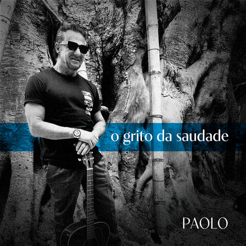 O Grito da Saudade