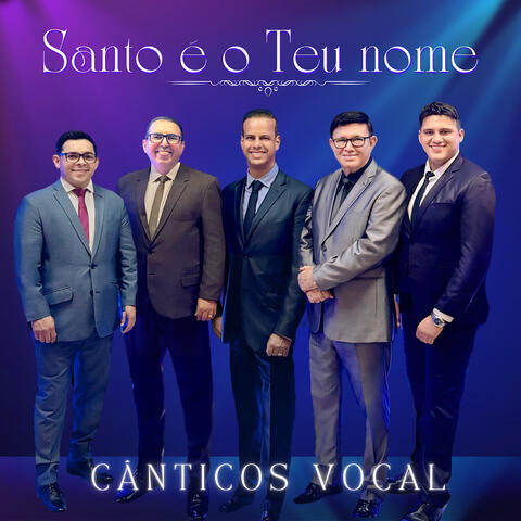 Santo É o Teu Nome