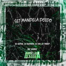 Set Mandela Doido