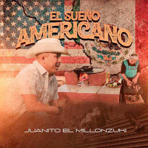 El Sueño Americano