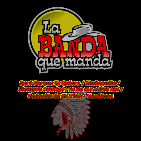Será Porque Te Quiero/Muñequita/Siempre Contigo/Ya No Me Mires Así/Pedacito de Mi Vida/Vanidosa