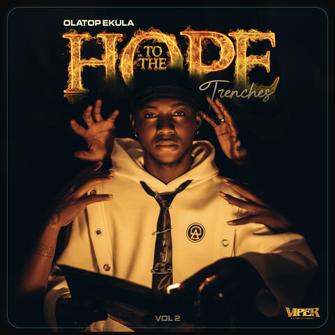Hope to the Trenches - Vol 2