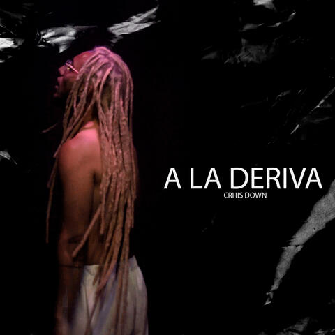 A la Deriva