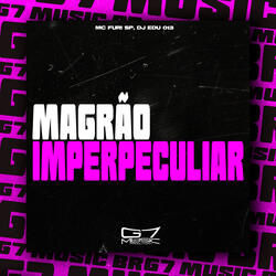 Magrão Imperpeculiar