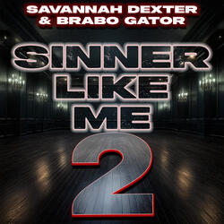 Sinner Like Me 2
