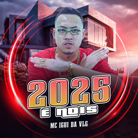 2025 É Nois