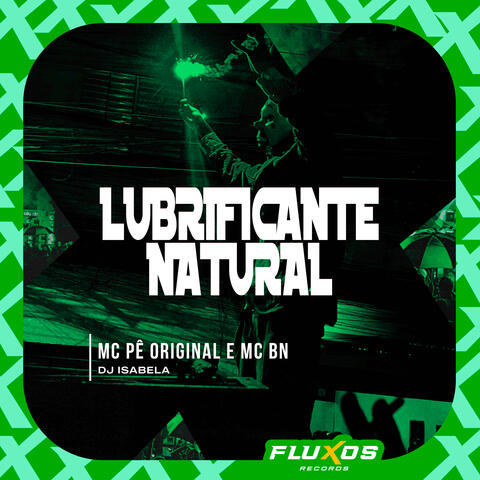 Lubrificante Natural