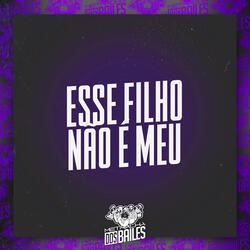 Esse Filho Não É Meu