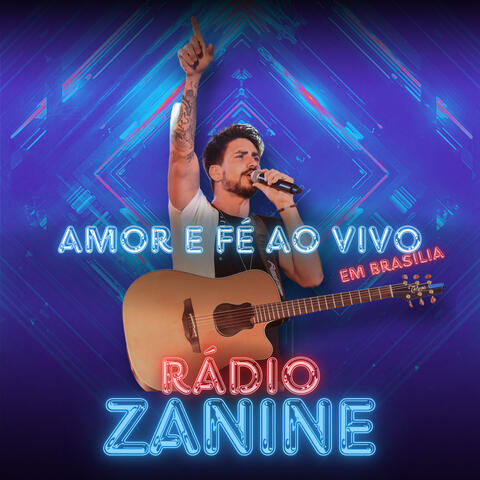 Amor e Fé Radio Zanine, ao Vivo, em Brasília, 2024
