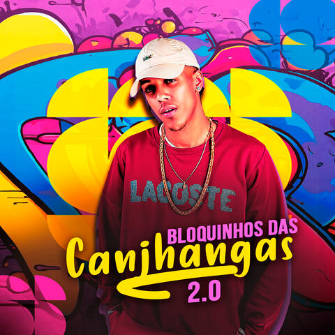 Bloquinho das Canjhangas 2.0
