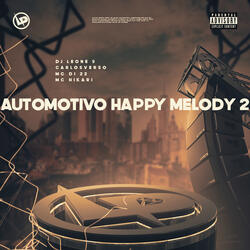 Automotivo Happy Melody 2