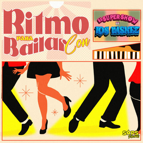 Ritmo para Bailar Con el Super Show de los Vaskez