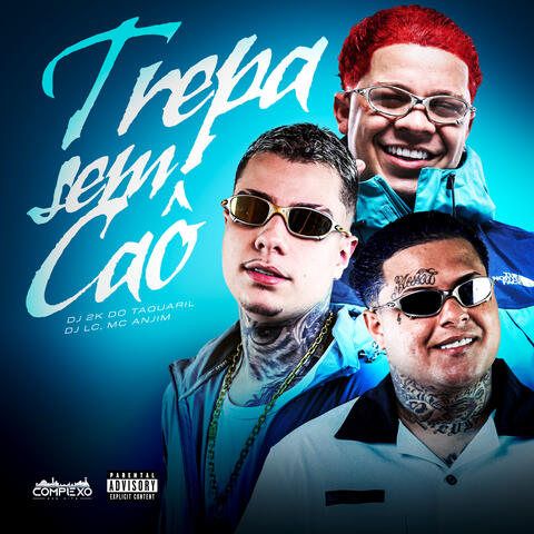 Trepa Sem Caô