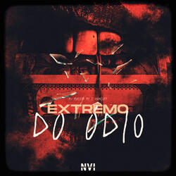 Extremo do Ódio