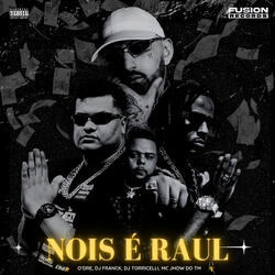 Nois É Raul