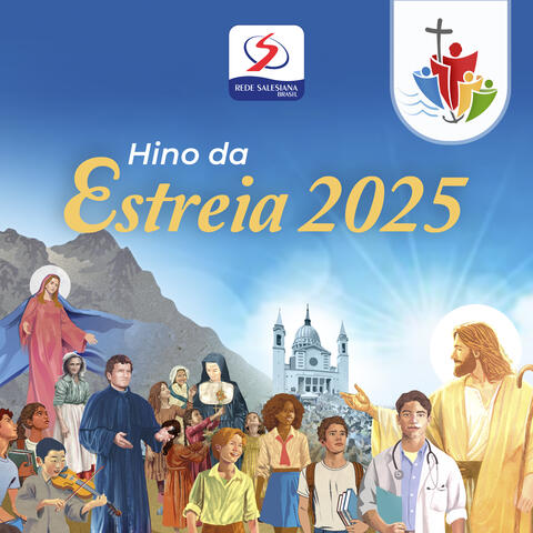 Hino da Estreia 2025