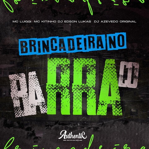 Brincadeira no Barraco