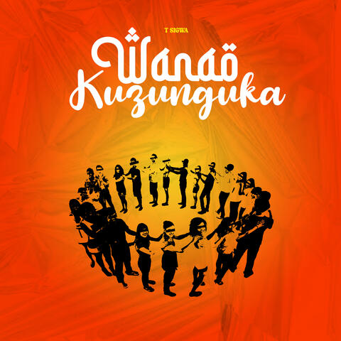Wanaokuzunguka