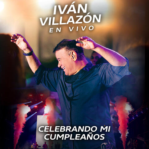 Celebrando Mi Cumpleaños