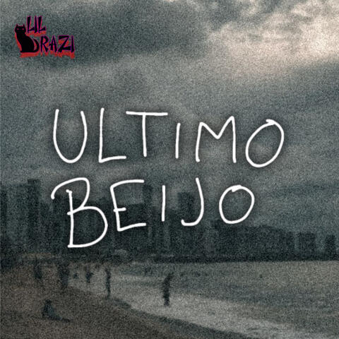Último Beijo