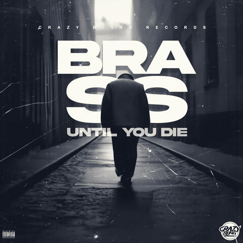 Until You Die