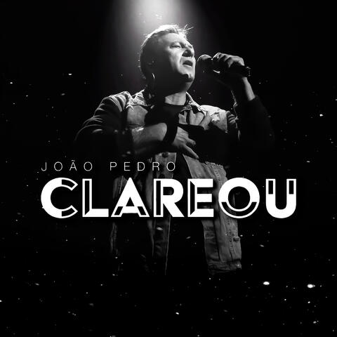 Clareou
