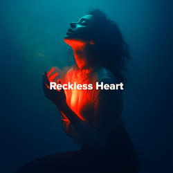 Reckless Heart