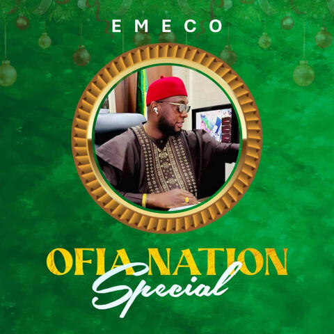 Ofia Nation Special