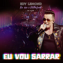 Eu Vou Sarrar (Eu Sou o Eletrofunk)