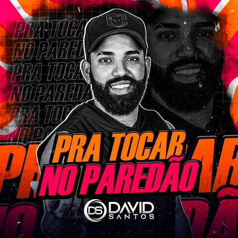 Pra Tocar no Paredão