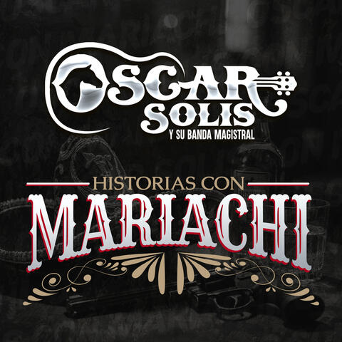 Historias Con Mariachi